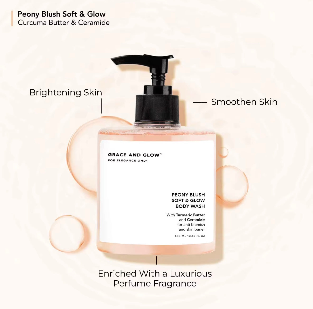 Grace and Glow - PEONY BLUSH SOFT & GLOW Body Wash 400 ml