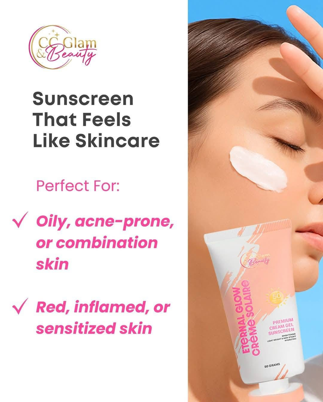 Cc Glam & Beauty - Eternal Glow Cream Solaire - Premium Cream Gel Sunscreen SPF 50 - 50g