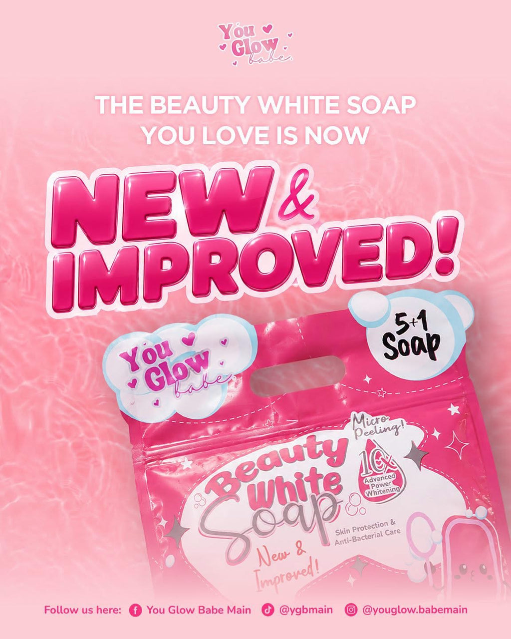 You Glow Babe - BEAUTY WHITE SOAP - New & Improved ( 6 X 70g soap )