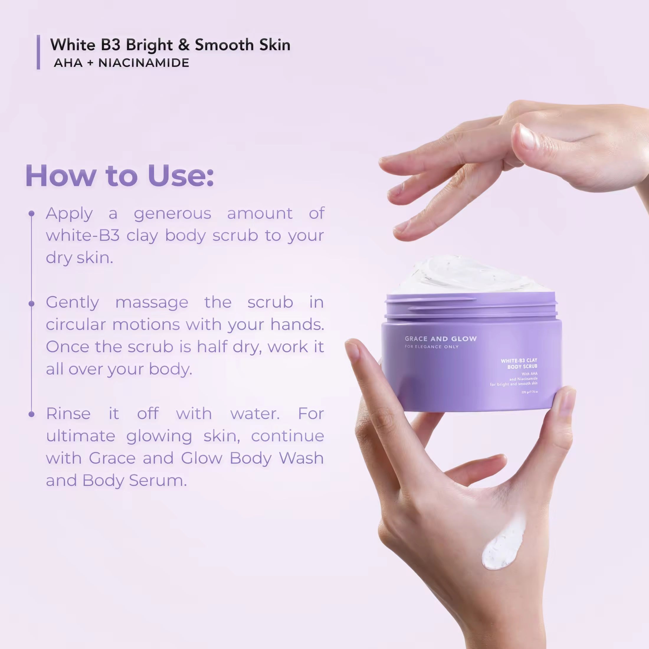 Grace and Glow - White B3 Clay Body Scrub 220g