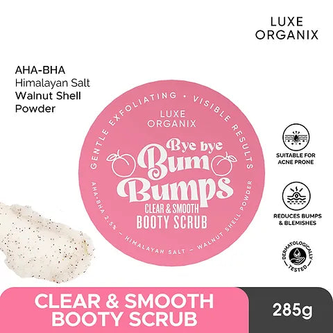 LUXE ORGANIX - Bye Bye BUM BUMPS - Clear and Smooth Booty Scrub 285g ( pink )